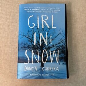 Girl in Snow Danya Kukafka Paperback Novel Mystery Thriller 2018
